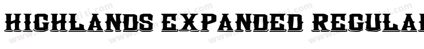 Highlands Expanded Regular字体转换